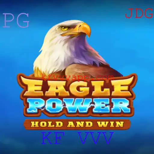 Descubra o Fascinante Jogo 'EaglePower' e Mergulhe nas Dinâmicas da Palavra-Chave KF VVV